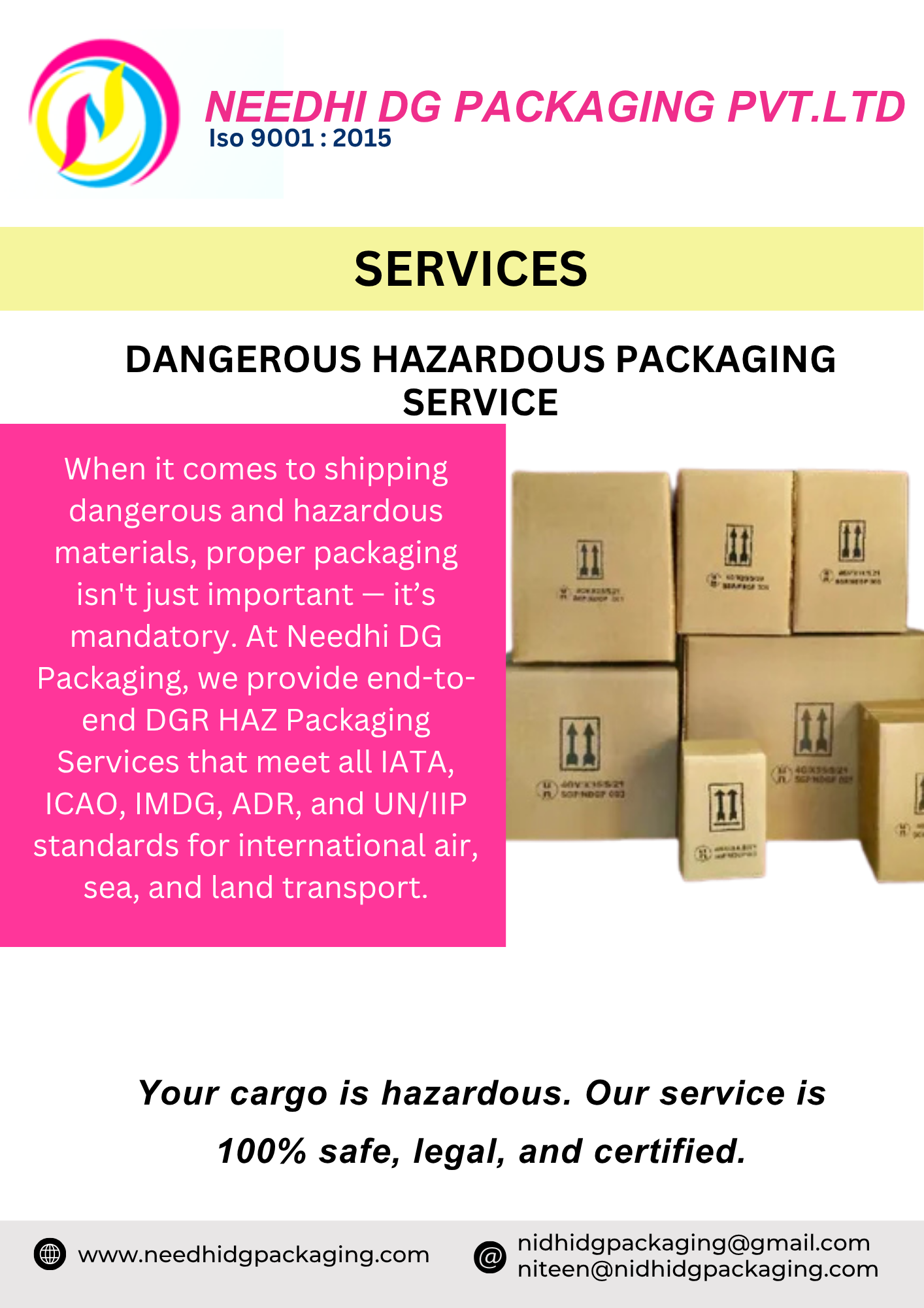 DANGEROUS HAZARDOUS PACKAGING SERVICES 