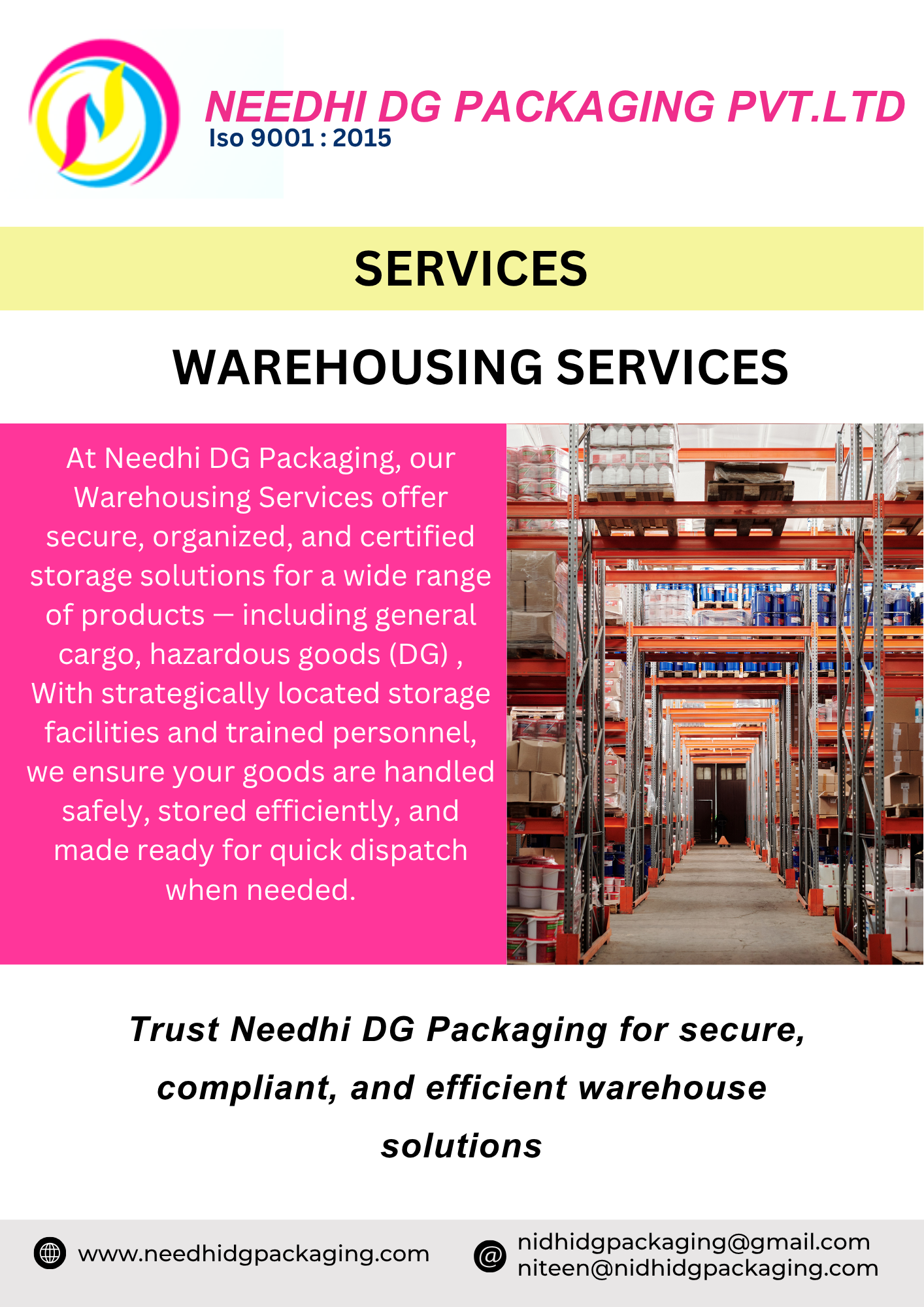 WAREHOUSING SERVICES FOR HAZARDOUS GOODS 
